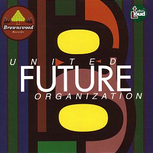 UNITED FUTURE ORGANIZATION  - CD