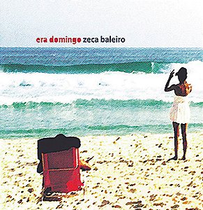 ZECA BALEIRO - ERA DOMINGO - CD
