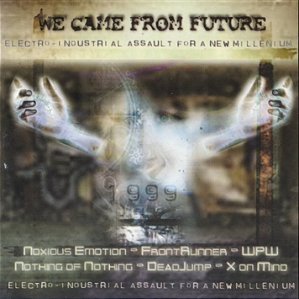 WE CAME FROM FUTURE - CD
