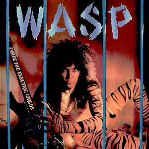 W.A.S.P. - INSIDE THE ELECTRIC CIRCUS - CD