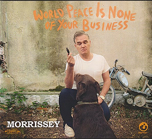 MORRISSEY - WORLD PEACE IS NONE OF YOUR BUSINESS - CD