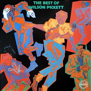 WILSON PICKETT – THE BEST OF - LP