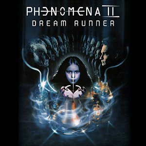 PHENOMENA II – DREAM RUNNER - LP