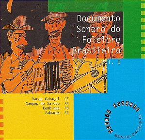 DOCUMENTO SONORO DO FOLCLORE BRASILEIRO - VOL.1