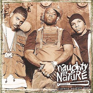 NAUGHTY BY NATURE - NINETEEN NAUGHTY NINE - CD