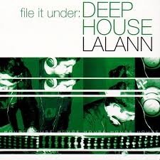LALANN - FILE IT UNDER: DEEP HOUSE - CD