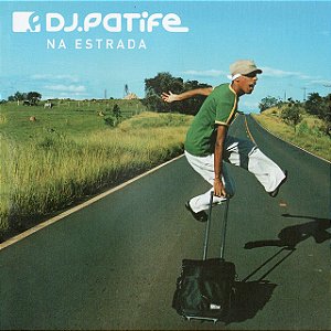DJ PATIFE - NA ESTRADA - CD