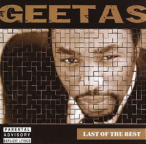GEETAS - LAST OF THE BEST - CD