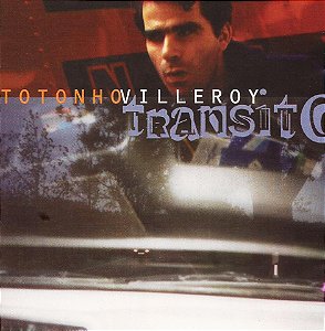 TOTONHO VILLEROY - TRÂNSITO - CD