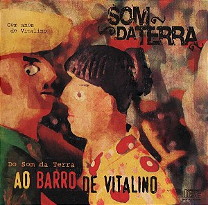SOM DA TERRA - AO BARRO DE VITALINO - CD