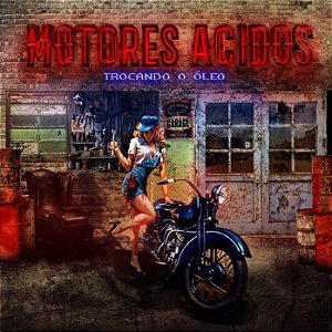 MOTORES ACIDOS - TROCANDO O ÓLEO - CD