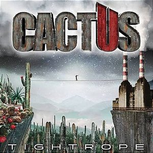 CACTUS - TIGHTROPE - CD