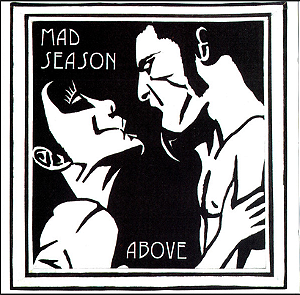 MAD SEASON - ABOVE - CD