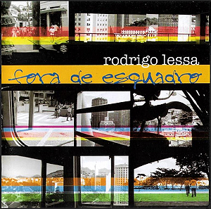 RODRIGO LESSA - FORA DE ESQUADRO - CD