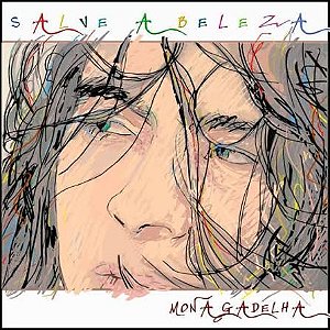 MONA GADELHA - SALVE A BELEZA - CD