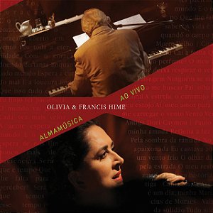 OLIVIA HIME & FRANCIS HIME - ALMAMÚSICA AO VIVO - CD