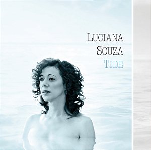 LUCIANA SOUZA - TIDE - CD