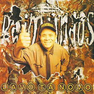 RAIMUNDOS - LAVO TA NOVO - CD