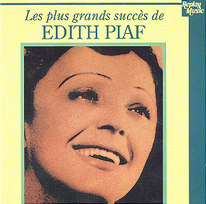 EDITH PIAF - LES PLUS GRANDS SUCCÈS DE EDITH PIAF - CD