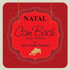 JOAO CARLOS MARTINS - NATAL COM BACH - CD
