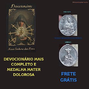 DEVOCIONÁRIO DE NOSSA SENHORA DAS DORES - O mais completo do Brasil  + MEDALHA DE NOSSA SENHORA DAS DORES