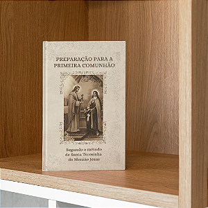 Preparação para a primeira comunhão - Segundo o método de Santa Teresinha do Menino Jesus" - FRETE GRÁTIS