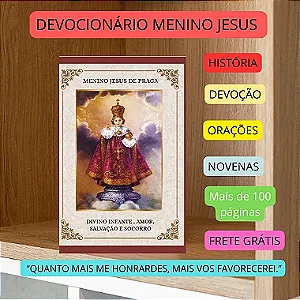 DEVOCIONÁRIO MENINO JESUS DE PRAGA - Devoção e orações -  Mais de 100 páginas e frete grátis.