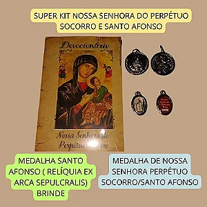 SUPER KIT SANTO AFONSO - DEVOCIONÁRIO A NOSSA SENHORA DO PERPÉTUO SOCORRO MAIS MEDALHA PERPÉTUO SOCORRO/SANTO AFONSO com frete grátis