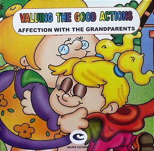 Affection with grandparents / O carinho pelos avós