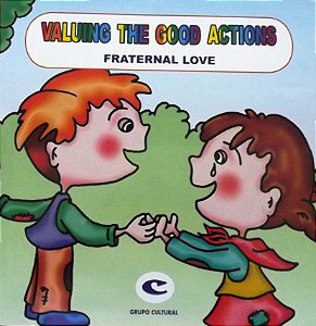 Fraternal love / Amor fraternal