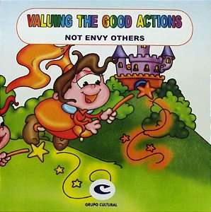 Not envy others / Não invejar os outros