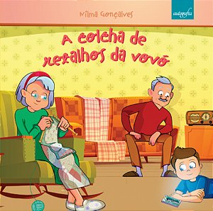 A colcha de retalhos da vovó