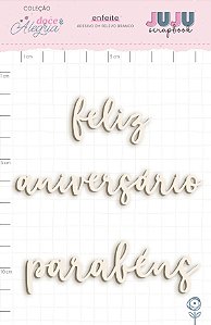 Coleção Doce Alegria - Adesivo em relevo Branco Feliz Aniversario - Juju Scrapbook