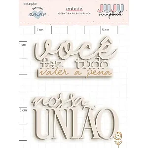 Coleção Feito com Amor - Adesivo em Relevo Branco - NOSSA UNIÃO - Juju Scrapbook