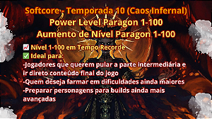 [Serviço] Diablo 4 (Softcore) - Power Level Paragon 1-100 / Aumento de Nível Paragon 1-100 [Temporada 10 - Caos Infernal]