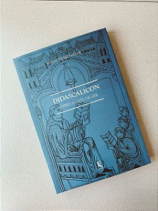 Didascalicon - Sobre a arte de ler -  Hugo de São Vítor (Português e latim)