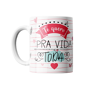 Te Quero pra Vida Toda [Mod. 01]