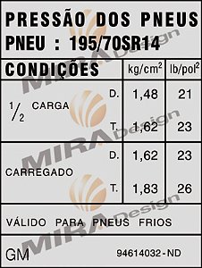 Adesivo Pressão Pneus GM OPALA E CARAVAN 195/70SR14 (94614032 ND)