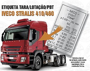 Etiqueta IVECO STRALIS 410 / 460 6X2 - Peso / Tara / Carga