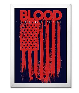 Poster Militar com Moldura Blood is the Ink of Freedom Team Six Brasil