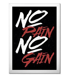 Poster Academia com Moldura No Pain No Gain Simple