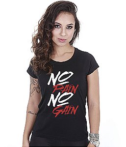 Camiseta Academia Baby Look Feminina No Pain No Gain II