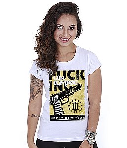 Camiseta Baby Look Feminina Fuck Gun Control Happy New Year