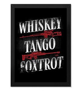 Poster com Moldura Tactical Fritz Whiskey Tango and Foxtrot