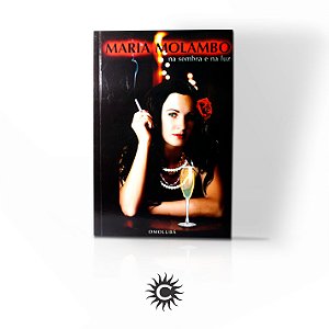 Livro - Maria Molambo Na Sombra E Na Luz