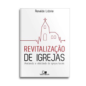 Revitalização de Igreja | Ronaldo Lidório