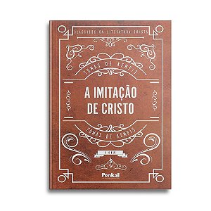 A Imitação de Cristo | Tomás de Kempis