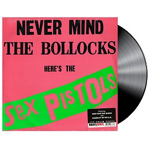 Disco de Vinil - Sex Pistols - Never Mind The Bullocks - LP Preto, 12", Novo, Lacrado, Importado, 180g, Reedição