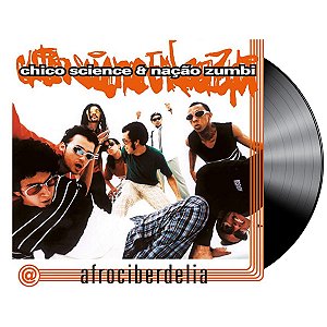 Disco de Vinil Novo - Chico Science & Nação Zumbi - Afrociberdelia - LP 12", Preto, 180g, Reedição, Polysom