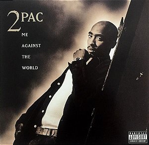 Disco de Vinil - 2Pac – Me Against The World - LP Duplo Preto, 12", Novo, Lacrado, Importado, 180g, Reedição Remasteriza